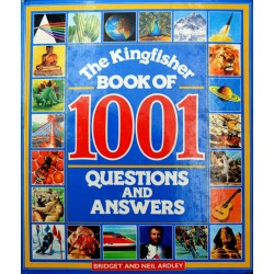 The Kingfisher book of 1001 questions and answers