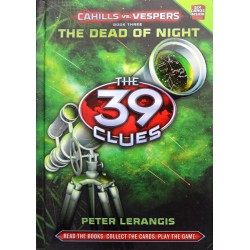 The Dead of Night (The 39 Clues: Cahills vs. Vespers, Book 3)